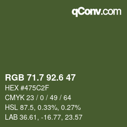 カラーコード: RGB 71.7 92.6 47 | qconv.com
