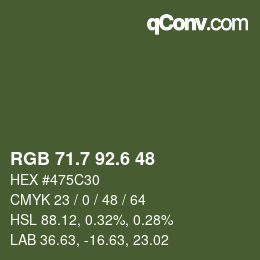 カラーコード: RGB 71.7 92.6 48 | qconv.com