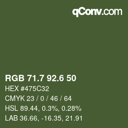 カラーコード: RGB 71.7 92.6 50 | qconv.com