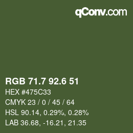 カラーコード: RGB 71.7 92.6 51 | qconv.com
