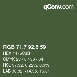 カラーコード: RGB 71.7 92.6 59 | qconv.com