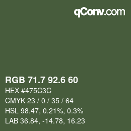 カラーコード: RGB 71.7 92.6 60 | qconv.com