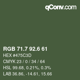 カラーコード: RGB 71.7 92.6 61 | qconv.com