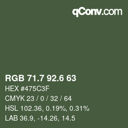 カラーコード: RGB 71.7 92.6 63 | qconv.com