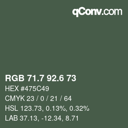 カラーコード: RGB 71.7 92.6 73 | qconv.com