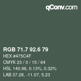 カラーコード: RGB 71.7 92.6 79 | qconv.com