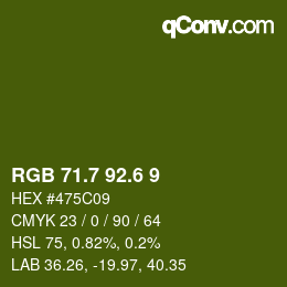 カラーコード: RGB 71.7 92.6 9 | qconv.com