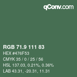 カラーコード: RGB 71.9 111 83 | qconv.com