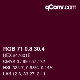 カラーコード: RGB 71 0.8 30.4 | qconv.com