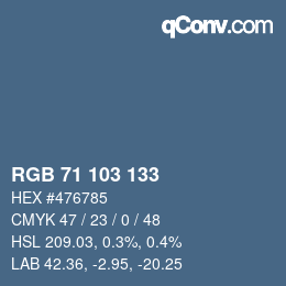 カラーコード: RGB 71 103 133 | qconv.com