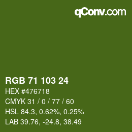 カラーコード: RGB 71 103 24 | qconv.com