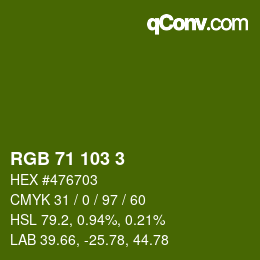 Color code: RGB 71 103 3 | qconv.com