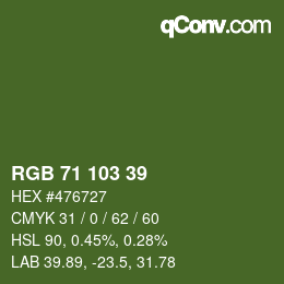 カラーコード: RGB 71 103 39 | qconv.com