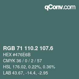 カラーコード: RGB 71 110.2 107.6 | qconv.com