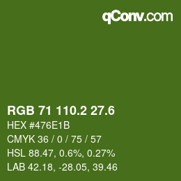 カラーコード: RGB 71 110.2 27.6 | qconv.com
