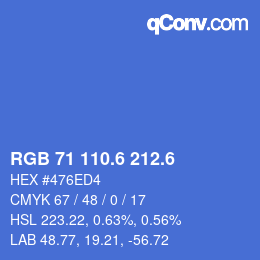 カラーコード: RGB 71 110.6 212.6 | qconv.com