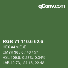 カラーコード: RGB 71 110.6 62.6 | qconv.com