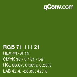 カラーコード: RGB 71 111 21 | qconv.com