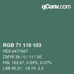 Color code: RGB 71 116 103 | qconv.com