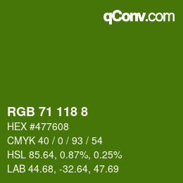 カラーコード: RGB 71 118 8 | qconv.com