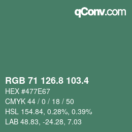 カラーコード: RGB 71 126.8 103.4 | qconv.com