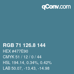 カラーコード: RGB 71 126.8 144 | qconv.com