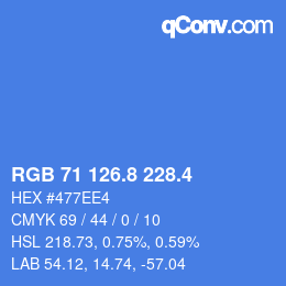 カラーコード: RGB 71 126.8 228.4 | qconv.com