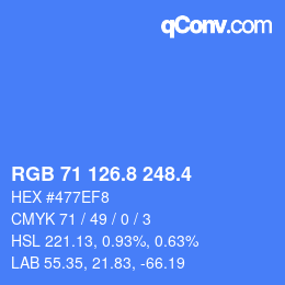 カラーコード: RGB 71 126.8 248.4 | qconv.com