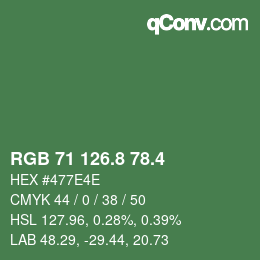 カラーコード: RGB 71 126.8 78.4 | qconv.com