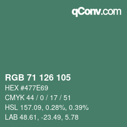 カラーコード: RGB 71 126 105 | qconv.com