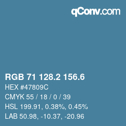 カラーコード: RGB 71 128.2 156.6 | qconv.com