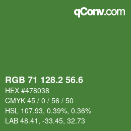 カラーコード: RGB 71 128.2 56.6 | qconv.com