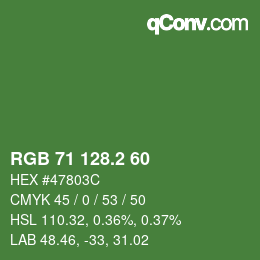 カラーコード: RGB 71 128.2 60 | qconv.com