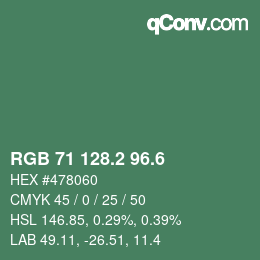 カラーコード: RGB 71 128.2 96.6 | qconv.com