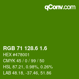 カラーコード: RGB 71 128.6 1.6 | qconv.com