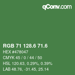 カラーコード: RGB 71 128.6 71.6 | qconv.com