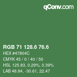 カラーコード: RGB 71 128.6 76.6 | qconv.com