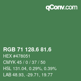 カラーコード: RGB 71 128.6 81.6 | qconv.com