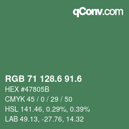 カラーコード: RGB 71 128.6 91.6 | qconv.com