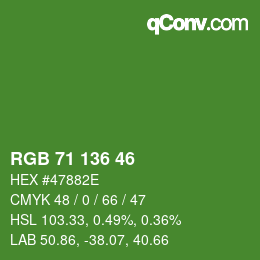 Color code: RGB 71 136 46 | qconv.com