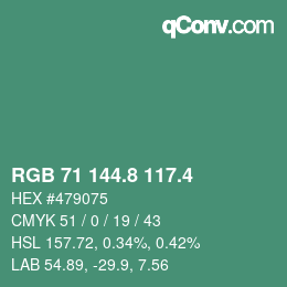 カラーコード: RGB 71 144.8 117.4 | qconv.com