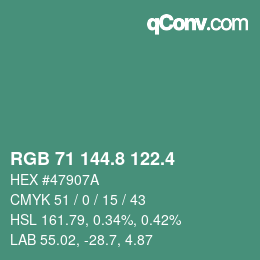カラーコード: RGB 71 144.8 122.4 | qconv.com