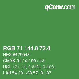 カラーコード: RGB 71 144.8 72.4 | qconv.com