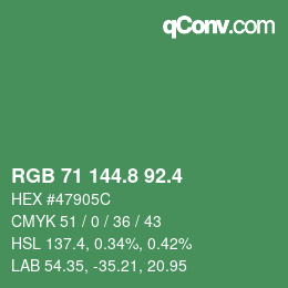 カラーコード: RGB 71 144.8 92.4 | qconv.com