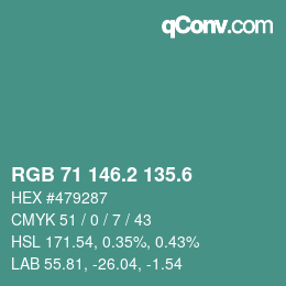 カラーコード: RGB 71 146.2 135.6 | qconv.com