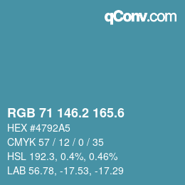 カラーコード: RGB 71 146.2 165.6 | qconv.com