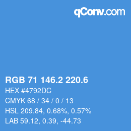 カラーコード: RGB 71 146.2 220.6 | qconv.com