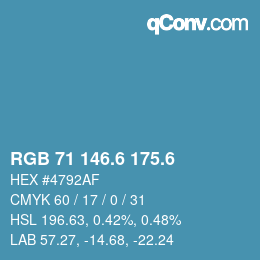 カラーコード: RGB 71 146.6 175.6 | qconv.com