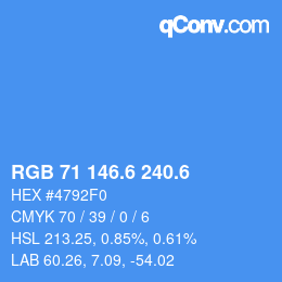 カラーコード: RGB 71 146.6 240.6 | qconv.com