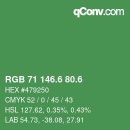 カラーコード: RGB 71 146.6 80.6 | qconv.com